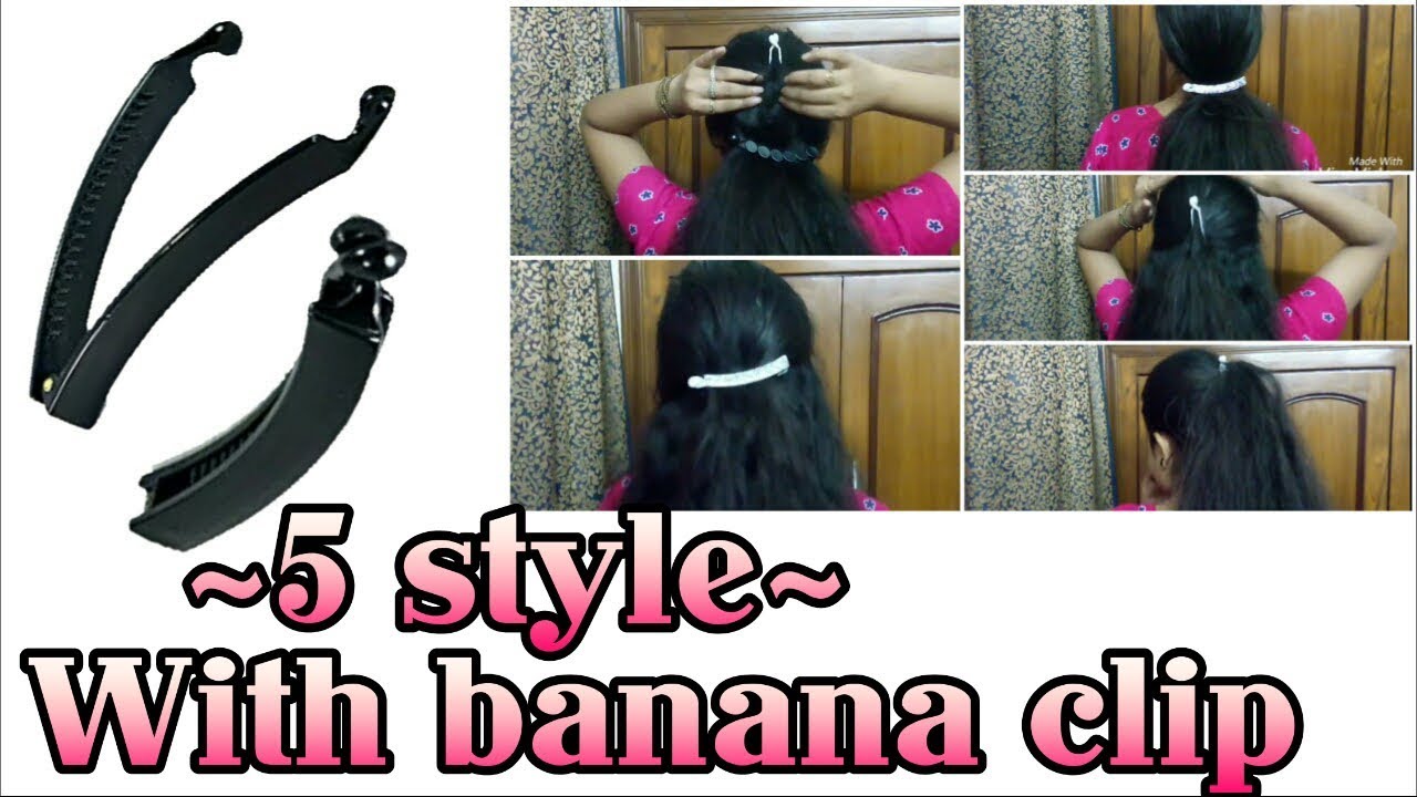 Banana hair clips hairstyles